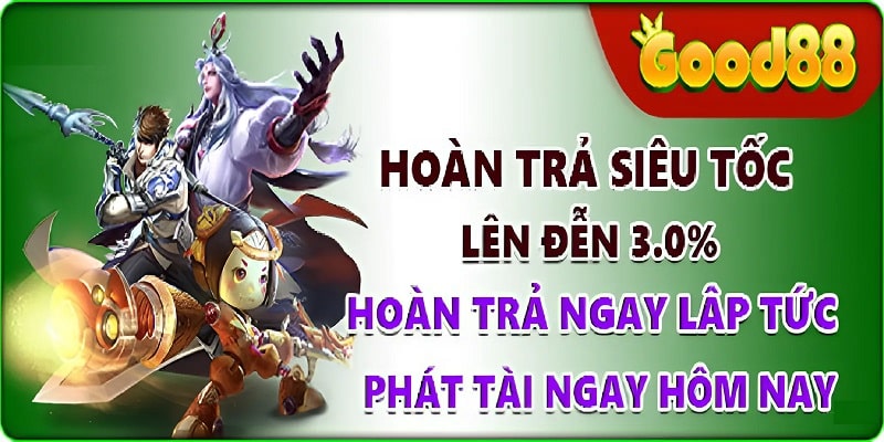 Hoàn trả tức thời 3.0% giá trị lệnh cược bất kể thắng thua